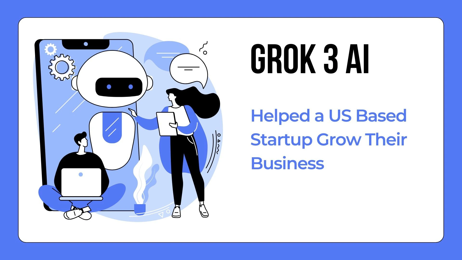 Discover how Grok 3 AI helped a US-based startup grow their business. Learn about real-time content optimization SEO improvements and global expansion